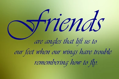 Friends Are Angles Quotes Wallpapers