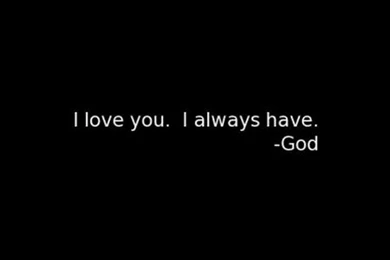 GOD LOVES US WALLPAPER   (