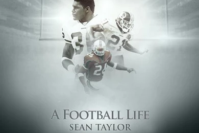 Sean Taylor: A Football Life" Is TV Worth Watching   State Of The U