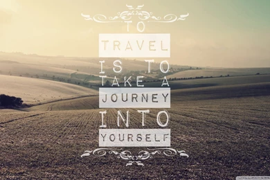 Traveling Quote HD Desktop Wallpapers : Widescreen : High ...