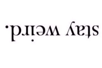 Stay Weird :) Wallpapers