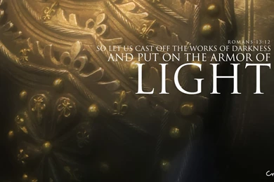 Put On The Armor Of Light