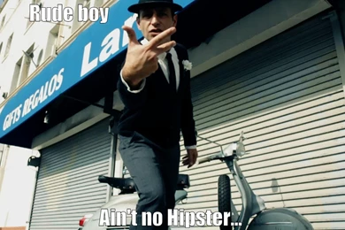 Rude Boy Not A Hipster Pictures, Photos, And Images For Facebook ...