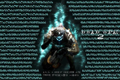 Dead Space 2 Wallpapers By Ochomari On DeviantArt