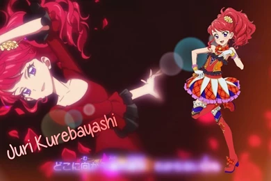 Aikatsu!   Juri Kurebayashi Wallpapers By NaruAyase2195 On DeviantArt