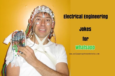 Electrical Engineering Jokes For Whatsapp   Wallpapers Quotes And ...