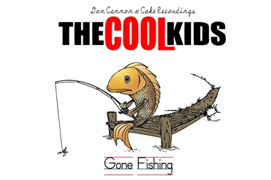 COOL KIDS: GONE FISHING MIXTAPE With Don Cannon
