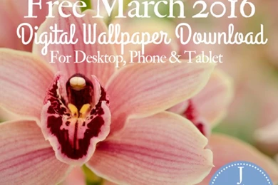 Free March 2016 Wallpapers Download – J Seeks Joy