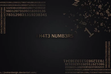 Wallpapers   I HATE NUMBERS By JookerDesign On DeviantArt