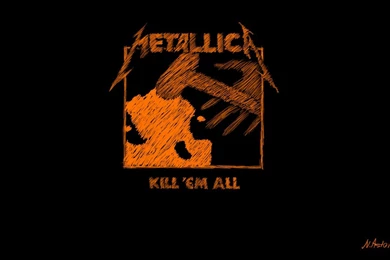 Kill 'Em All Wallpaper. By Nige111 On DeviantArt