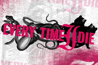 Every Time I Die   BANDSWALLPAPERS