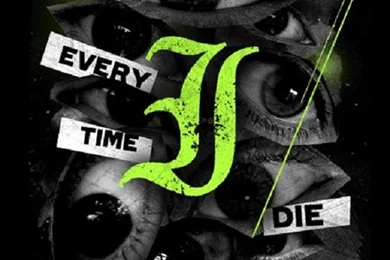 Every Time I Die   BANDSWALLPAPERS