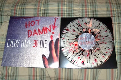 Every Time I Die    Hot Damn!