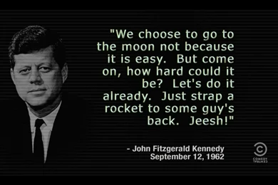 JFK Famous Speech As Seen On Colbert   Imgur
