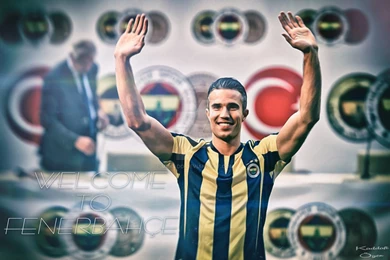 Robin Van Persie Welcome To Fenerbahce Wallpapers By MrKado On ...