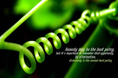 Motivational Wallpapers On Honesty Honesty May Be The Best Policy ...