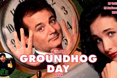 Groundhog Day' (1993) – Dave Examines Movies