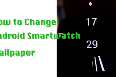 How To Change Android Smartwatch Wallpapers   YouTube
