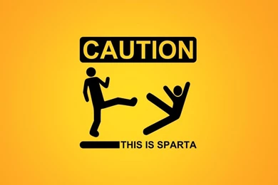 Wallpapers Caution Sparta Sign Fun Humor Simple D Free Hd 1366x768 ...