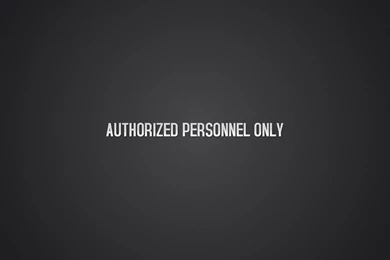 Authorized Personnel Only Inscription To Authorized Personnel HD ...