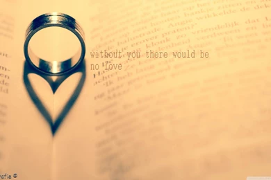 Without You There Would Be No Love HD Desktop Wallpapers ...