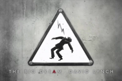 David Lynch – The Big Dream
