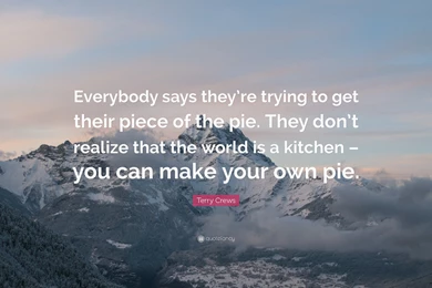 Terry Crews Quote: “Everybody Says They're Trying To Get Their ...