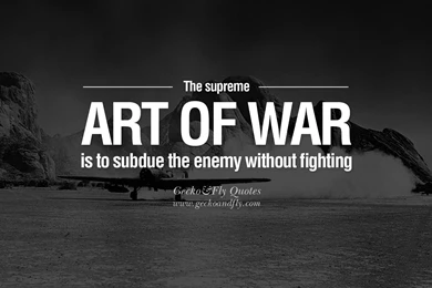 18 Quotes From Sun Tzu Art Of War For Politics, Business And Sports