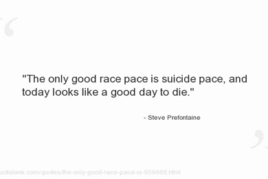 Steve Prefontaine Quotes YouTube