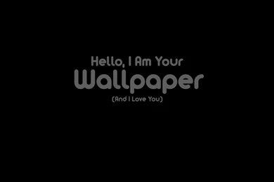Hello I Am Your Wallpapers Wallpapers For Sony Xperia C3
