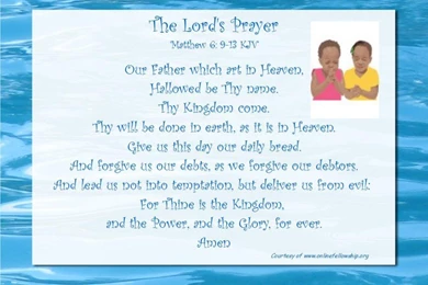 The Lord's Prayer   Online Fellowship