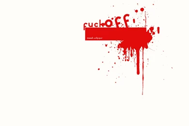 FUCK OFF By Supahplayboy On DeviantArt
