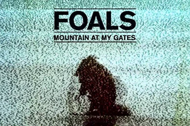 Foals   Mountain At My Gate, New Video Single From What Went Down