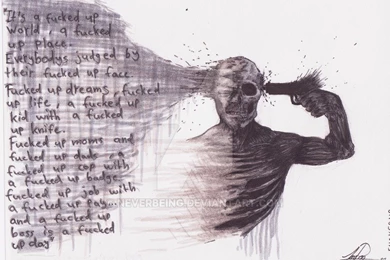 Fucked Up By Neverbeing On DeviantArt