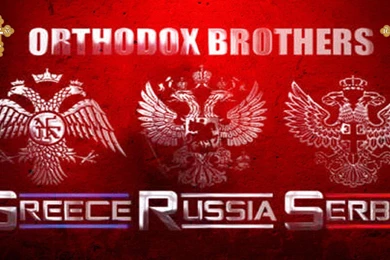 Russia Greece Serbia Brotherhood Orthodox Wallpapers