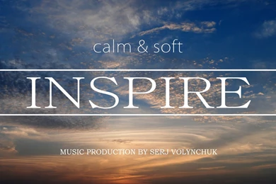 Inspire Music By SerjVolynchuk