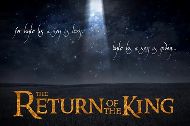 Presby Musings: The Return Of The King   Advent Week Four: "The ...